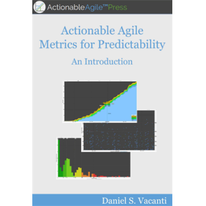 Actionable Agile Metrics for Predictability An Int